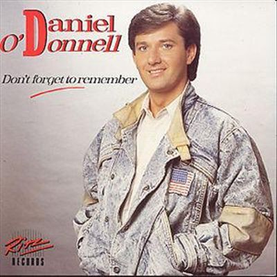 Daniel donnell don t - daniel, o'donnell