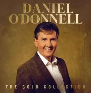 Daniel donnell the gold - daniel, o'donnell