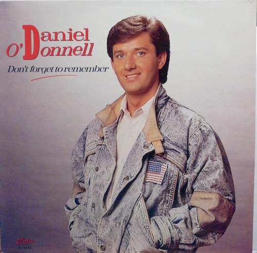 Daniel donnell dont forget - o'donnell,